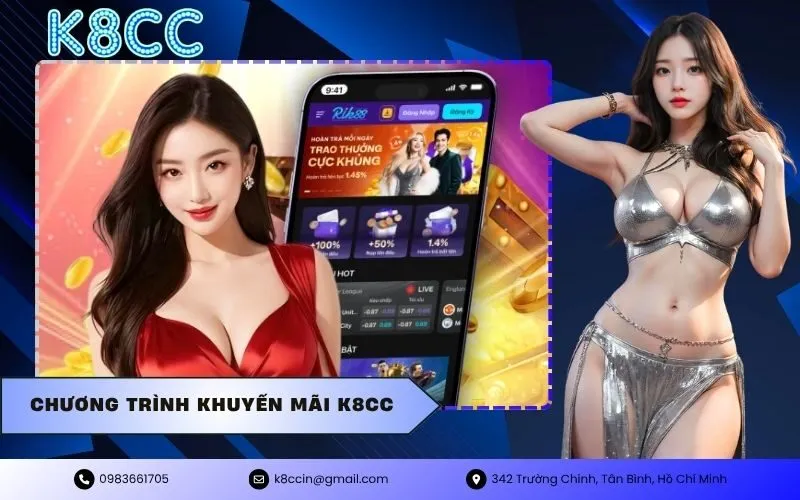 Chương Trình Khuyến Mãi K8CC