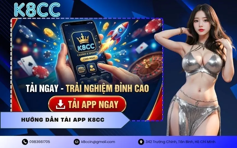 Hướng dẫn tải app K8CC chi tiết cho Android và iOS. Cập nhật link tải APK, cách cài đặt an toàn và nhận ngay ưu đãi hấp dẫn khi tải app K8CC thành công.