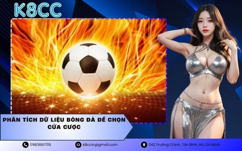Phân Tích Dữ Liệu Bóng Đá Để Chọn Cửa Cược
