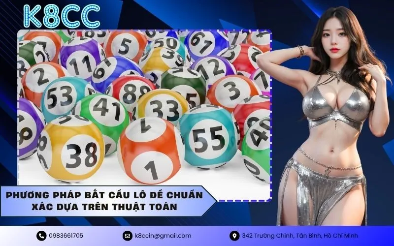 Phương pháp bắt cầu lô đề chuẩn xác dựa trên thuật toán